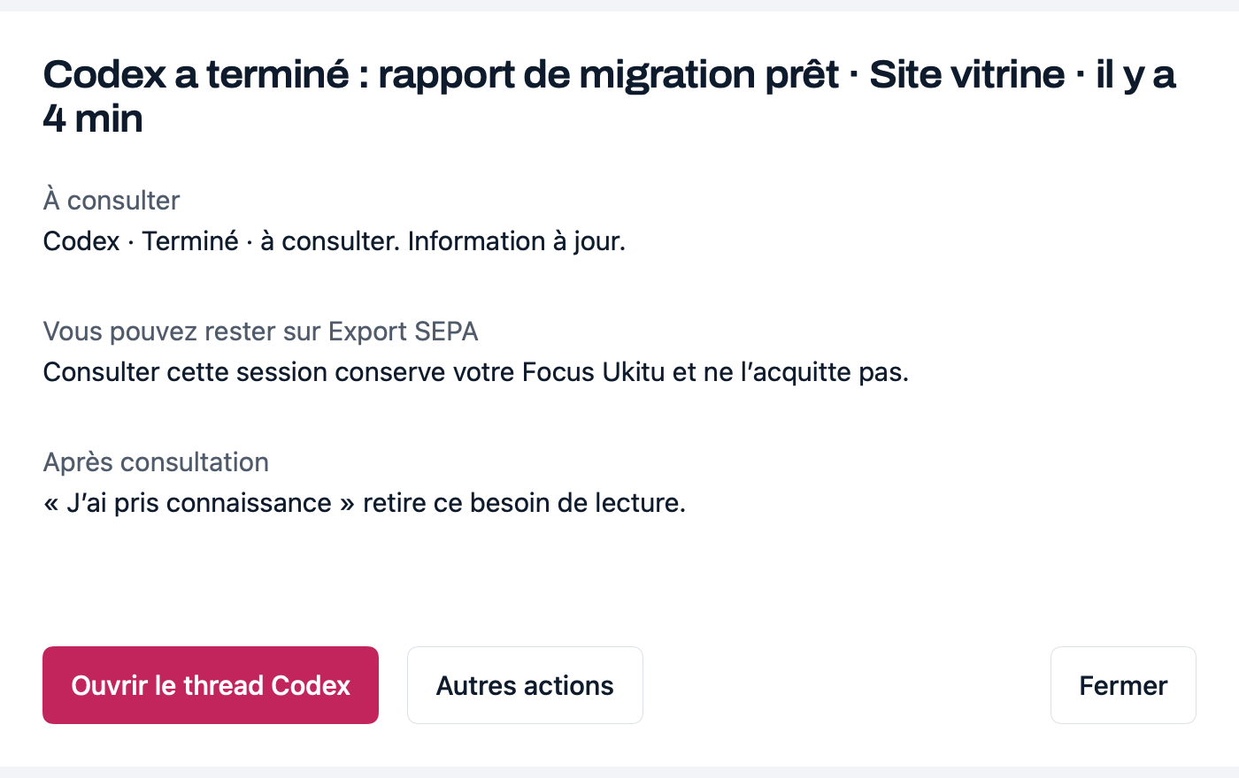 Détail d’un signal d’agent dans Ukitu, avec son projet et la raison de l’attention demandée.