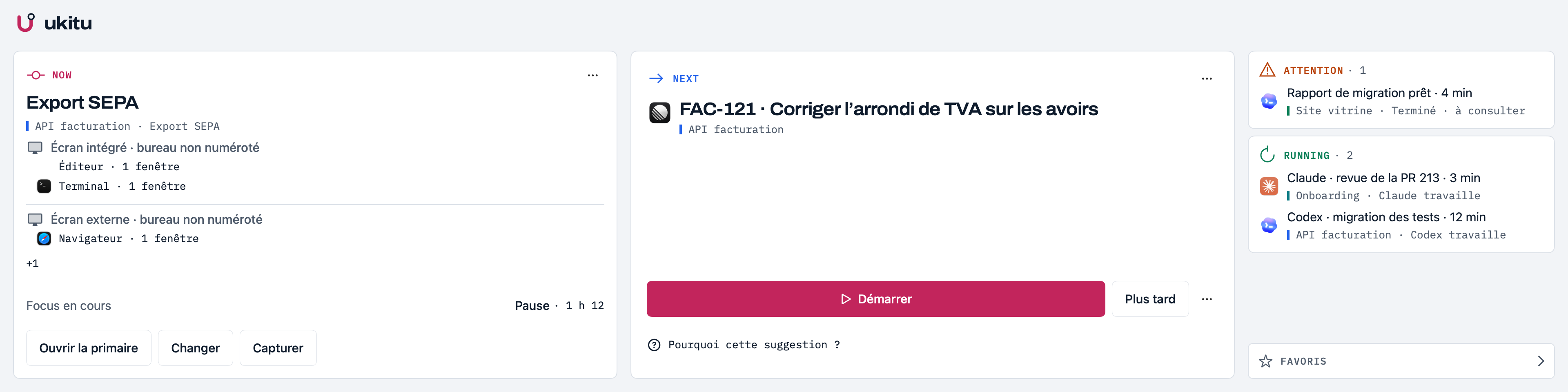Surface horizontale d’Ukitu : contexte actif, prochaine action et signaux des agents.